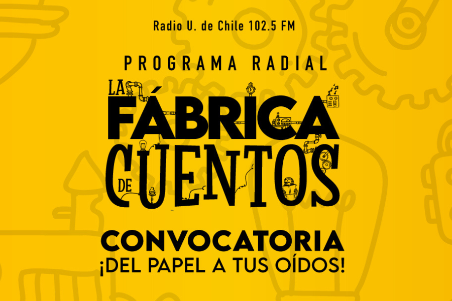 Imagen promocional de la Fábrica de Cuentos, programa de Radio Universidad de Chile.