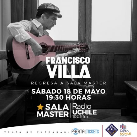 Afiche del concierto de Francisco Villa en la Sala Master de Radio Universidad de Chile